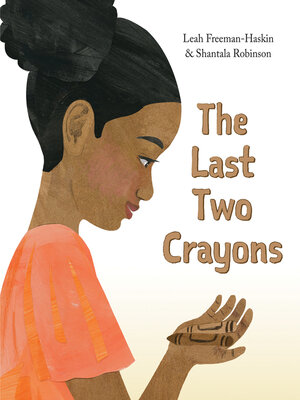 cover image of The Last Two Crayons